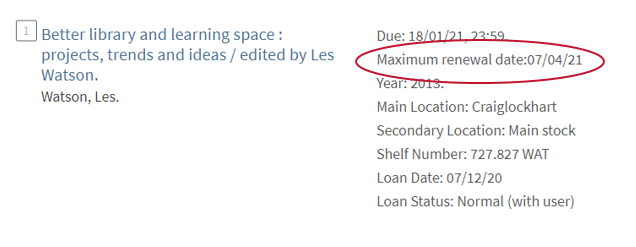 Image of LibrarySearch showing maximum renewal date of a book