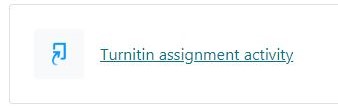 Screenshot showing the Turnitin assignment activity link. 